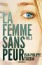 [Le Femme 03] • La femme sans peur 3